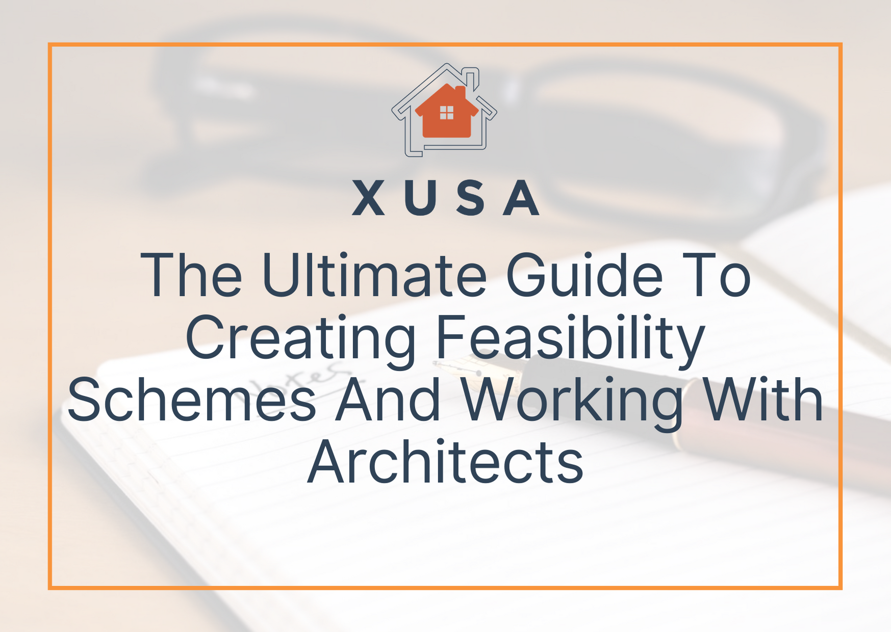 The Ultimate Guide to Creating Feasibility Schemes and Working with Architects