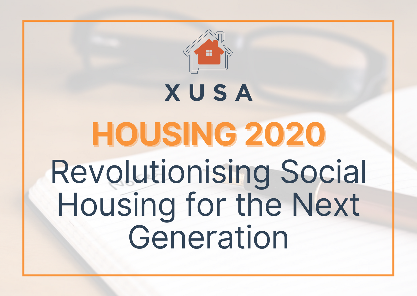 XUSA: Housing 2020 presentation by Alex Impey